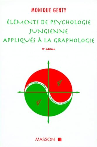 Eléments de psychologie jungienne appliqués à la graphologie, 2e édition book