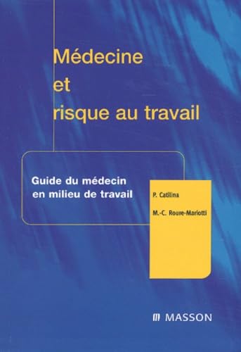 Product Image: Médecine et risque au travail