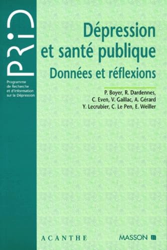 Depression Et Sante Publique. Donnees Et Reflexions Books
