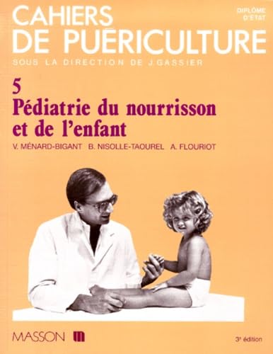 Pédiatrie du nourrisson et de l'enfant Books
