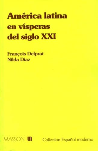 América latina en vÂisperas del siglo XXI book