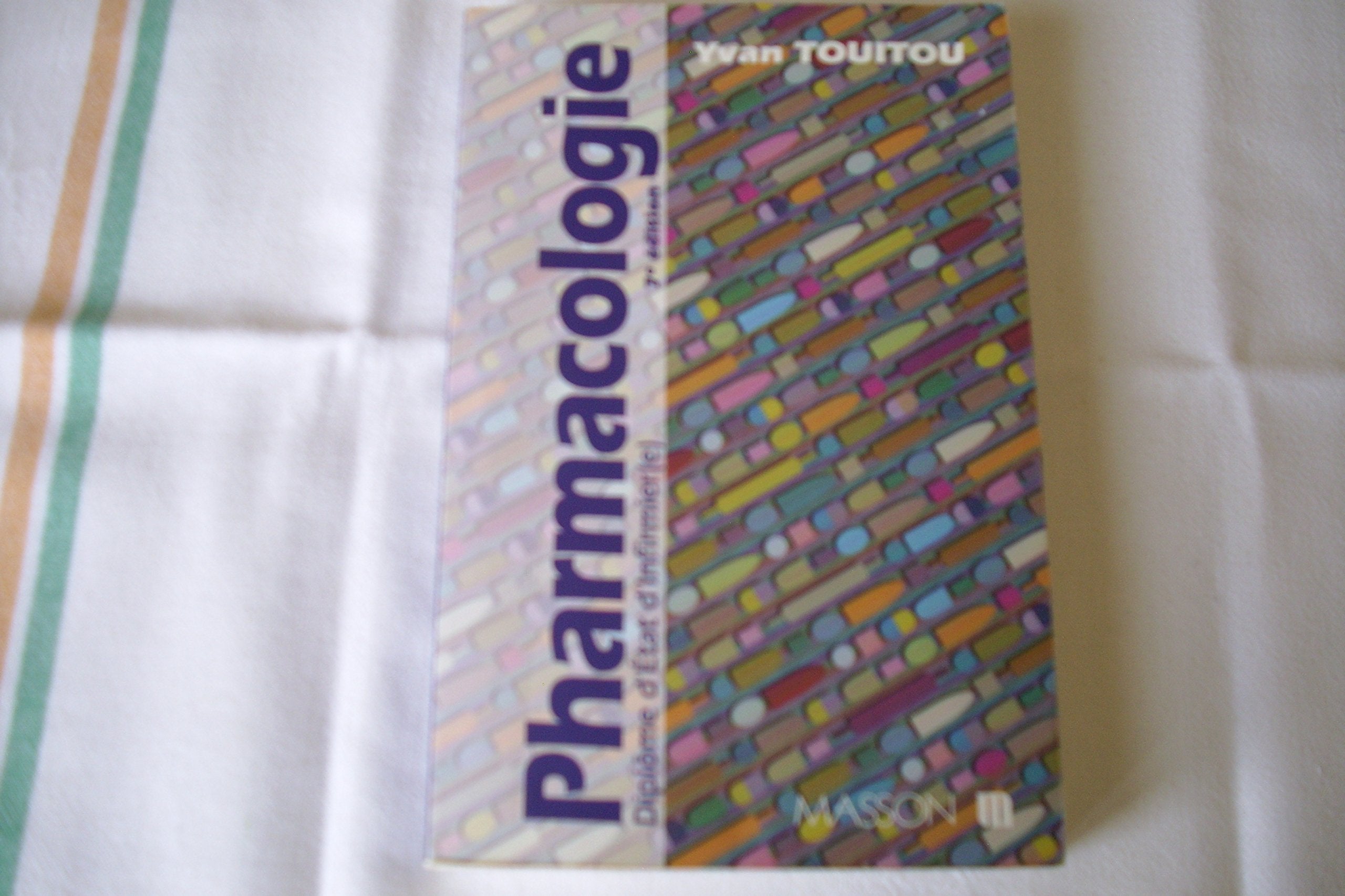 Pharmacologie 7 Edition 2 Tirage book