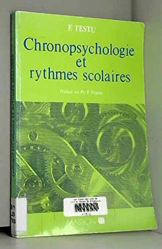 Chronopsychologie et rythmes scolaires book