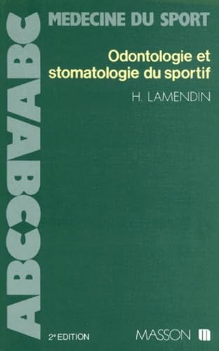Odontologie et stomatologie du sportif book