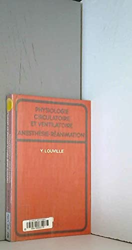 Physiologie circulatoire et ventilatoire, anesthésie-réanimation book