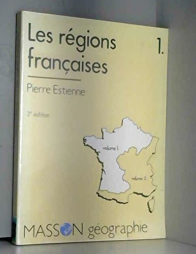 Les régions françaises : Tome 1 book