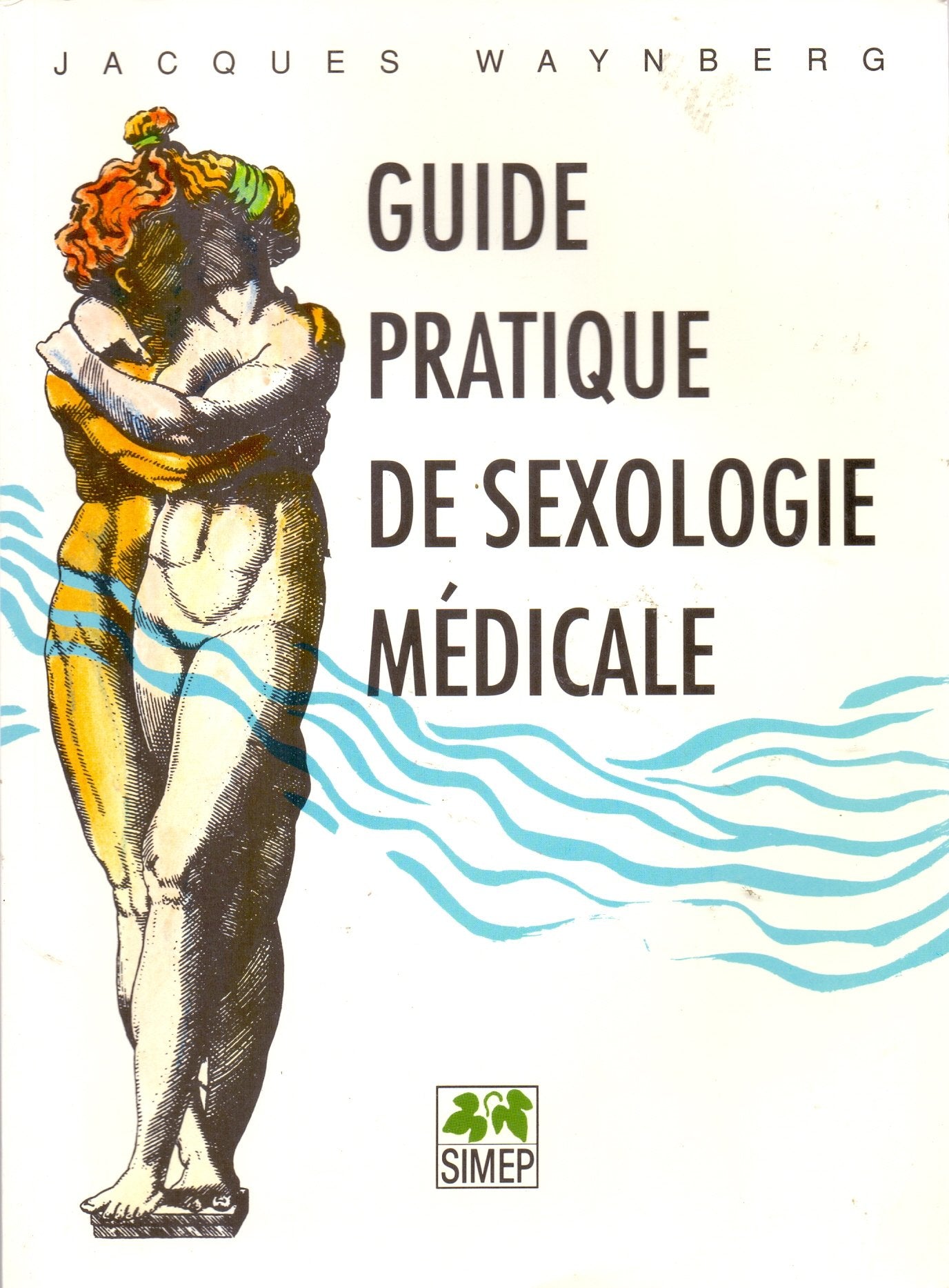 Guide pratique de sexologie médicale Books