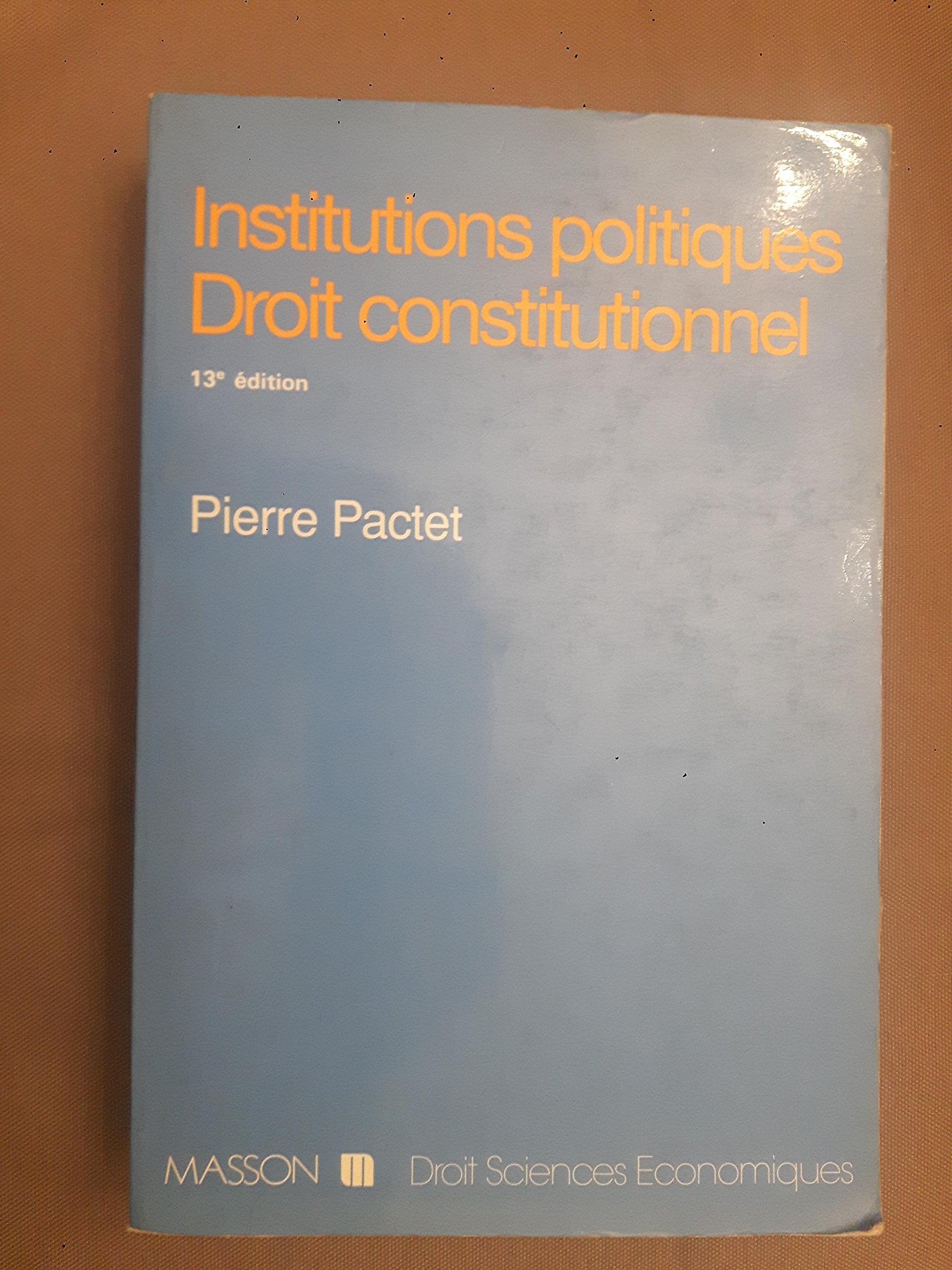 Institutions politiques, droit constitutionnel Books