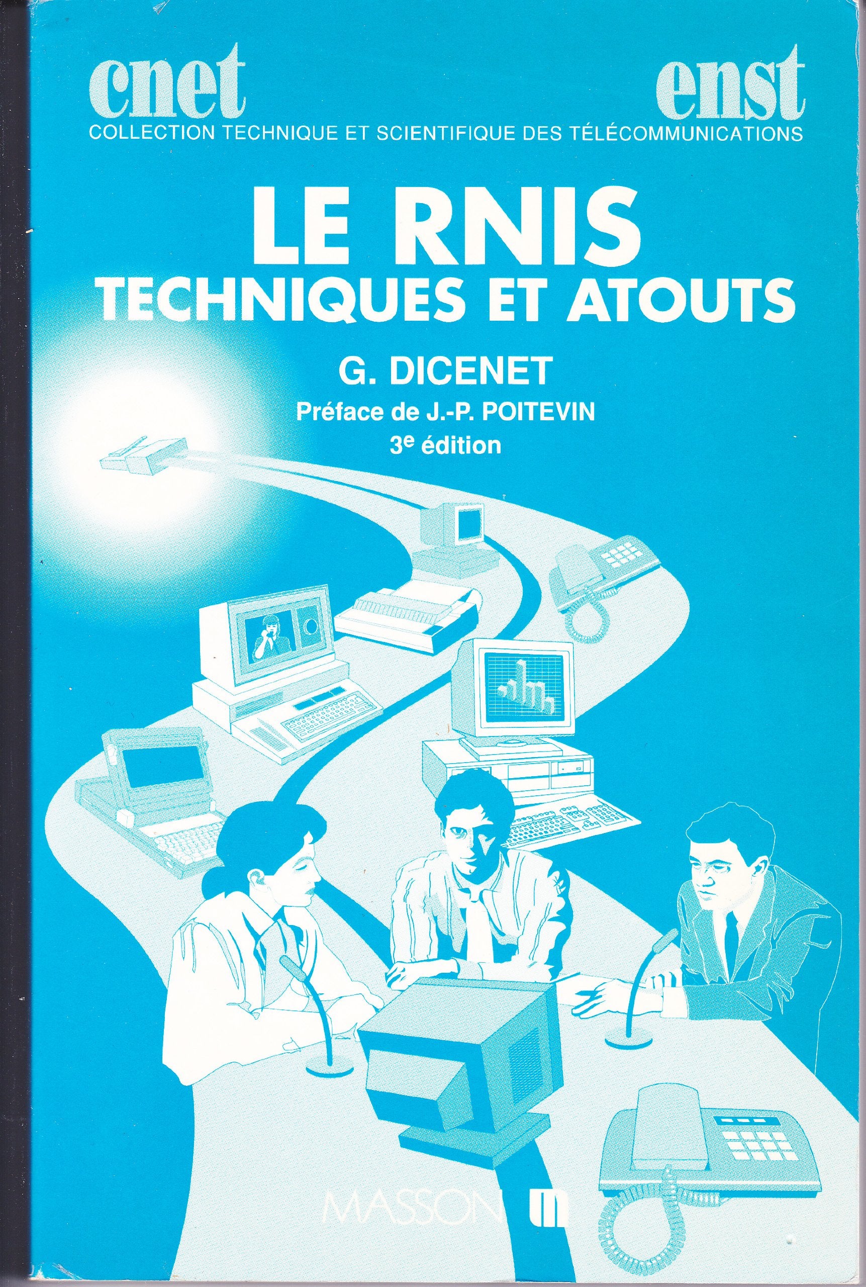 Le RNIS, réseau numérique à intégration de services: Techniques et atouts book