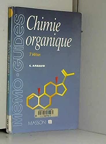Chimie Organique. 3eme Edition Revue Et Corrigee Books