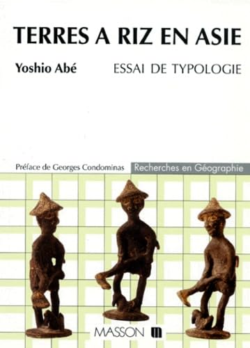 Terres A Riz En Asie. Essai De Typologie book