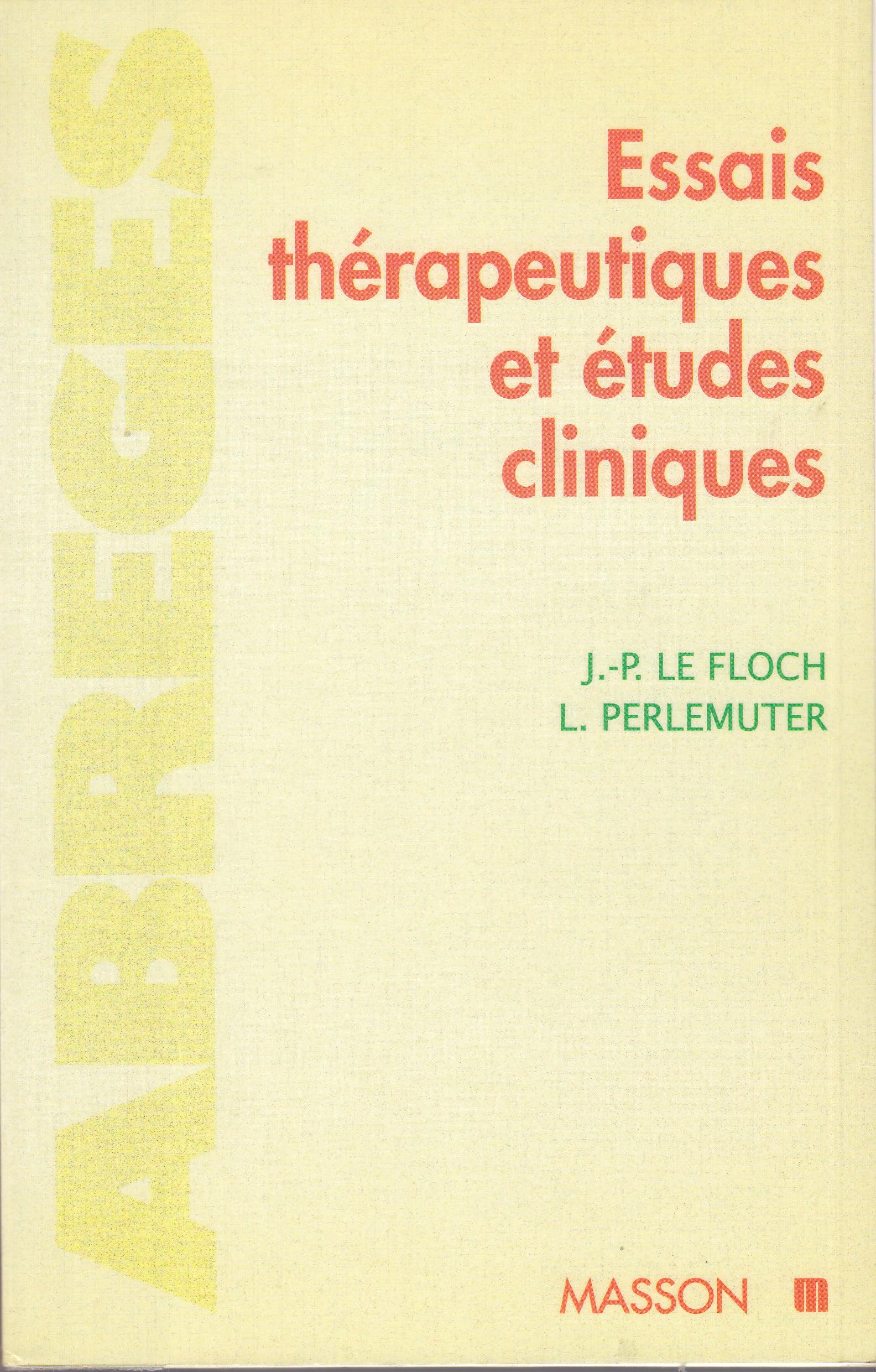 Essais thérapeutiques et études cliniques book