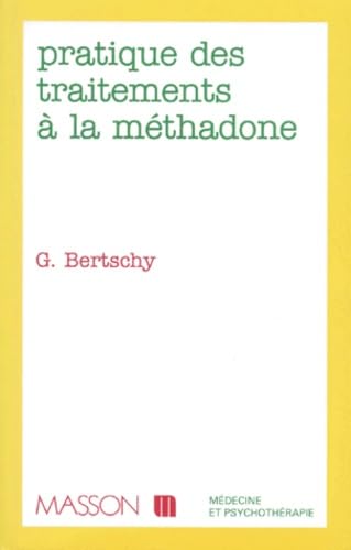 Pratique des traitements à la méthadone Books