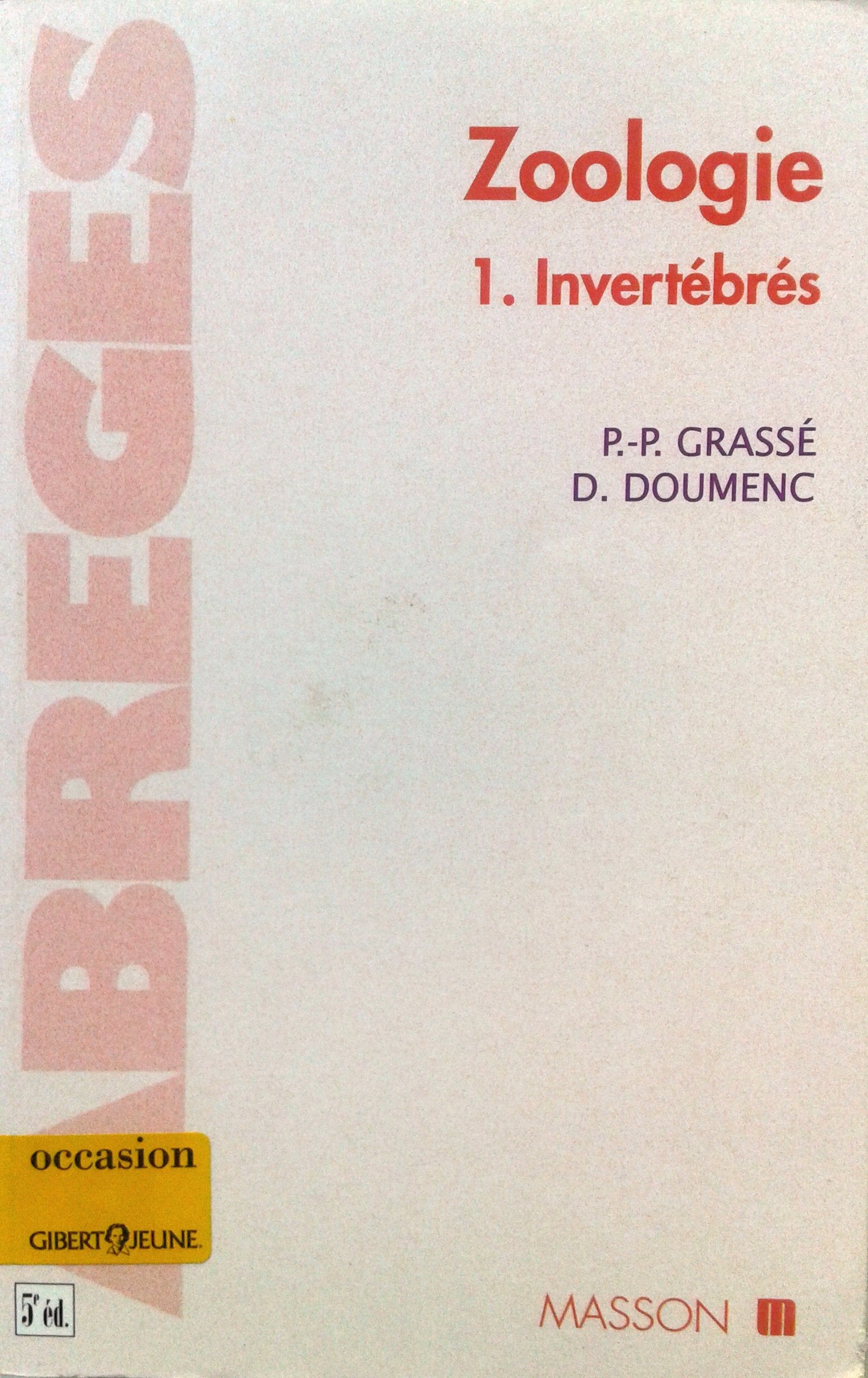 Abreges De Zoologie 1 Invertebres Books