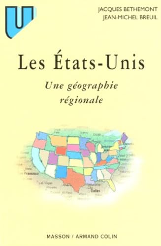 Les Etats-Unis. Une Geographie Regionale, 2eme Edition Books