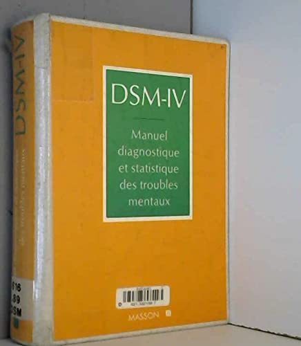 Dsm-iv Manuel Diagnostique Et Statistique Des Troubles Mentaux Medicine