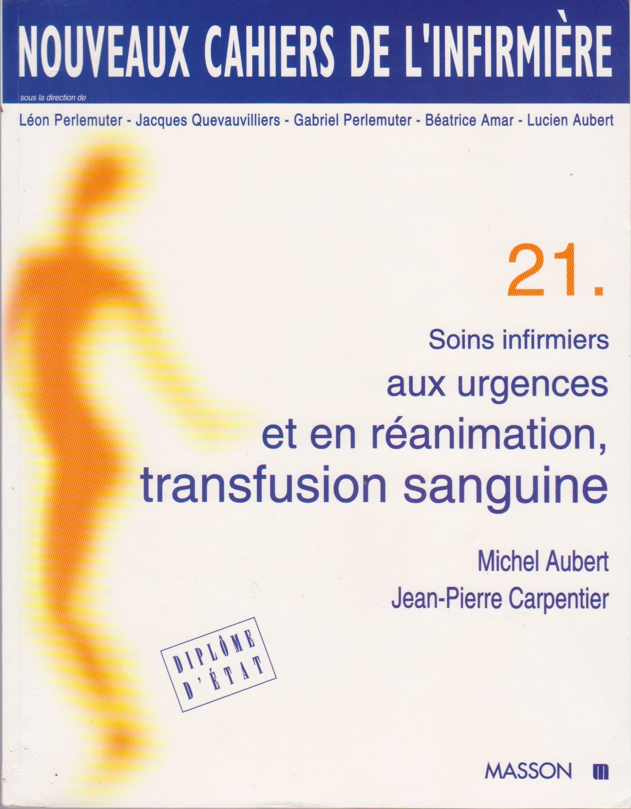 Soins infirmiers aux urgences et en réanimation. Transfusion sanguine Books