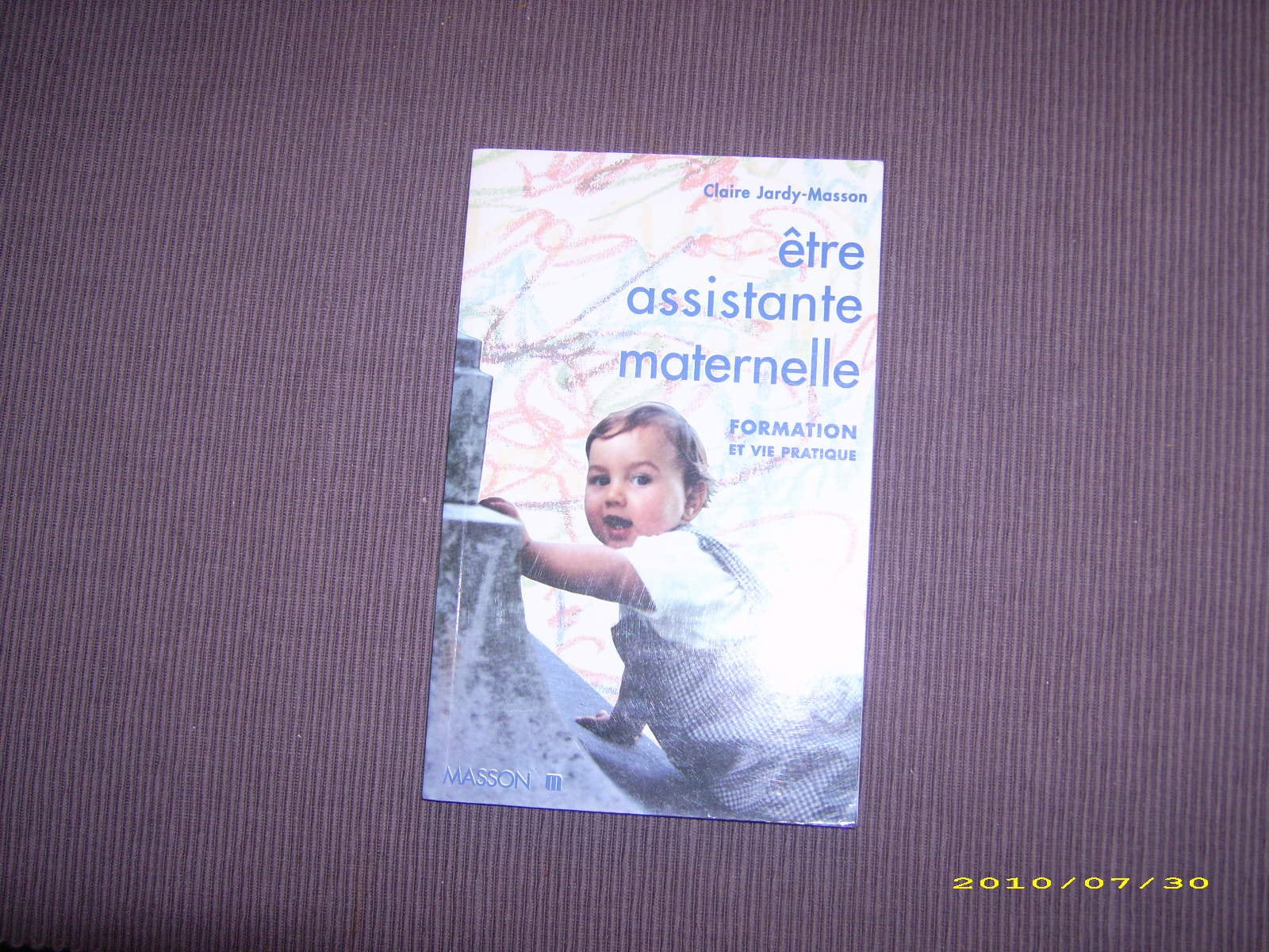 Etre Assistante Maternelle. Formation Et Vie Pratique book