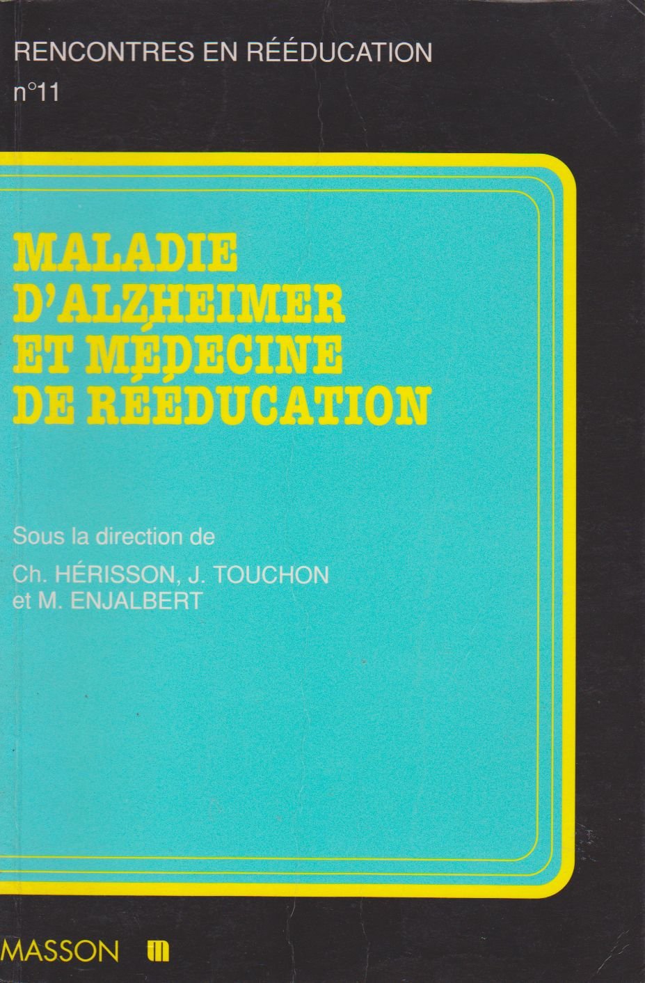 Maladie d'Alzheimer et médecine de réadaptation book