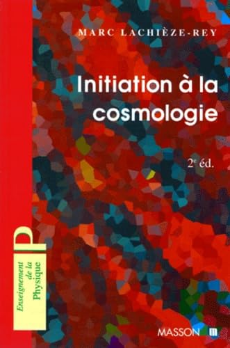 Initiation à la cosmologie Books