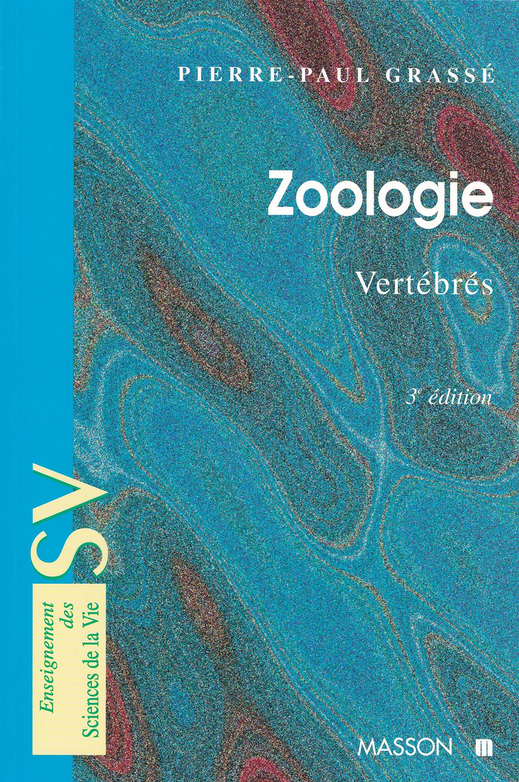 Zoologie. Vertebres, 3eme Edition Books