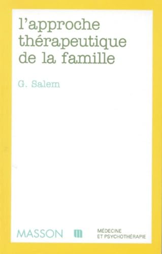 L'approche thérapeutique de la famille book