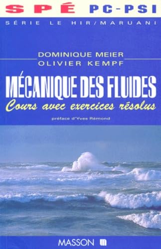 Mecanique Des Fluides. Cours Avec Exercices Resolus Books