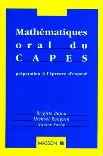 Mathematiques Oral Du Capes. Preparation A L'Epreuve D'Expose Books