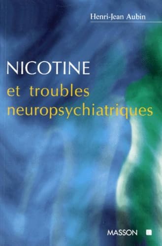 Nicotine et troubles neuropsychiatriques Books
