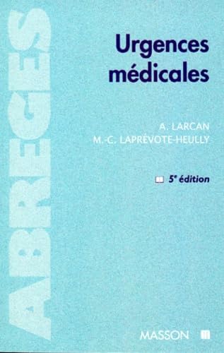 Urgences Medicales. 5eme Edition 1997 Books