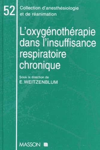 L'oxygénothérapie dans l'insuffisance respiratoire chronique book