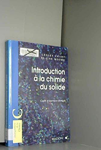 Introduction à la chimie de l'état solide : Cours et exercices corrigés book