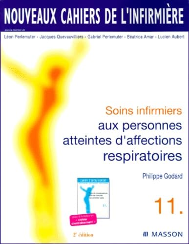 Soins infirmiers aux personnes atteintes d'affections respiratoires Books