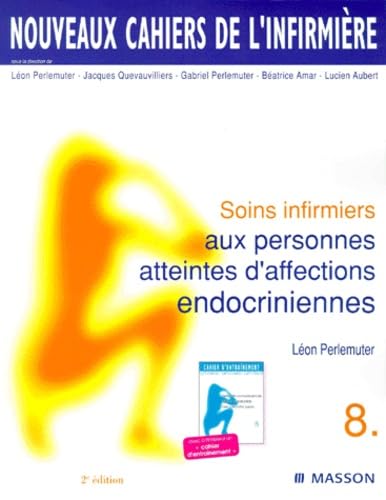Soins infirmiers aux personnes atteintes d'affections endocriniennes Books