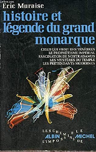 Histoire et légende du Grand Monarque book