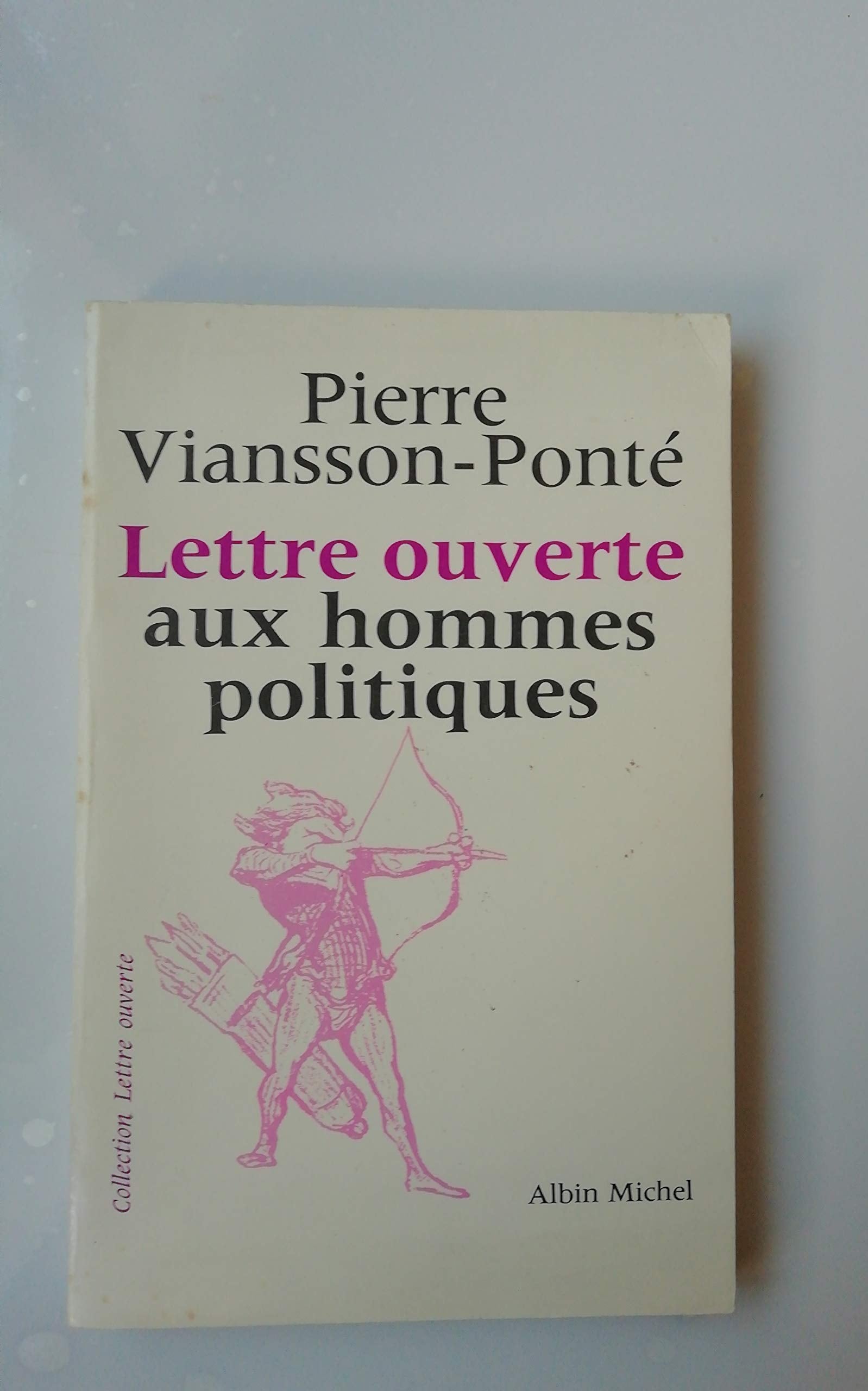 Lettre ouverte aux hommes politiques Social Sciences