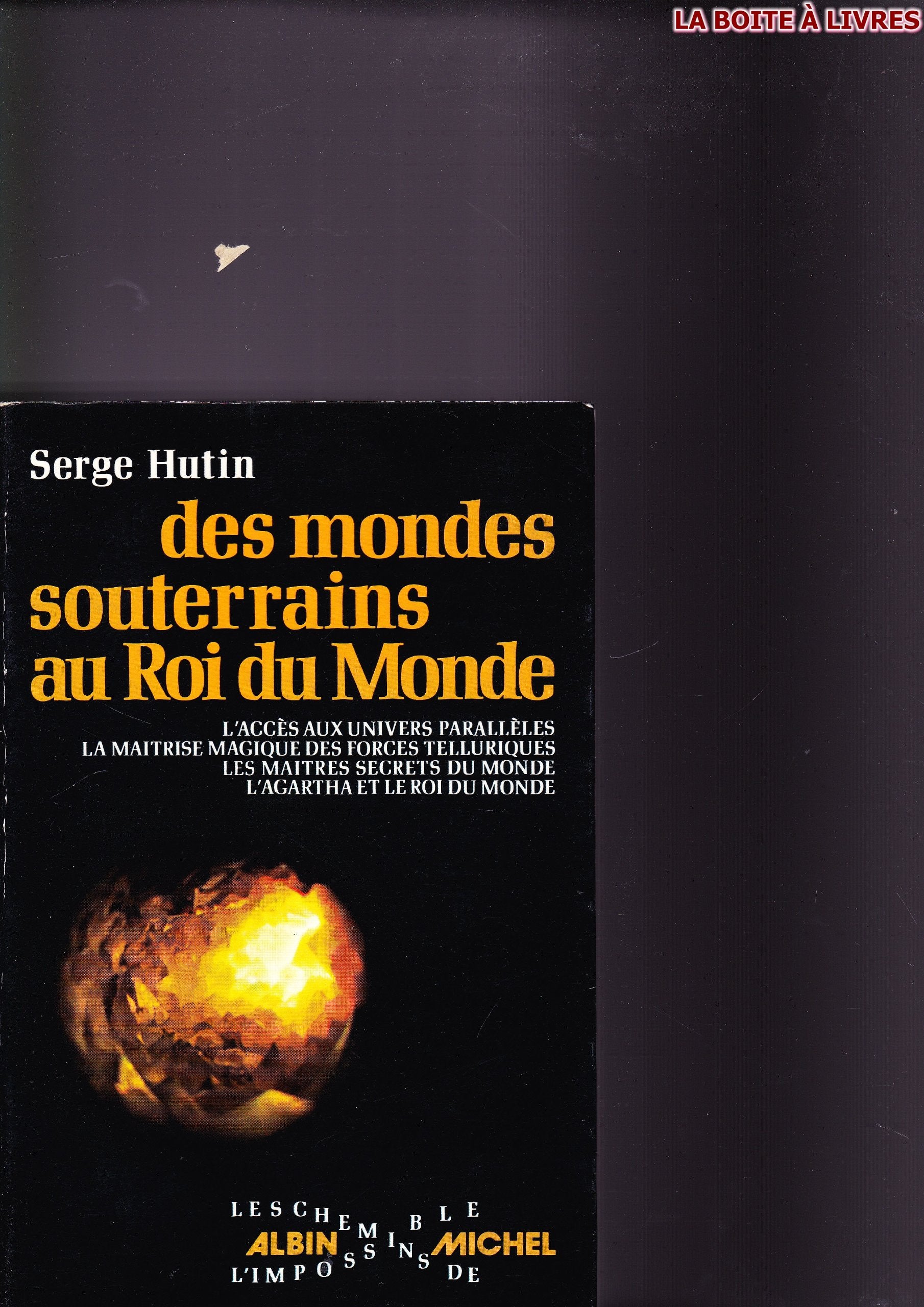 Des mondes souterrains au roi du monde Books