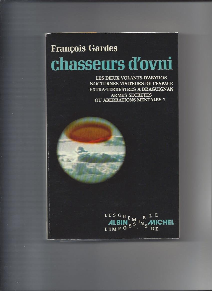 Chasseurs d'OVNI (Les Chemins de l'impossible) (French Edition) Books
