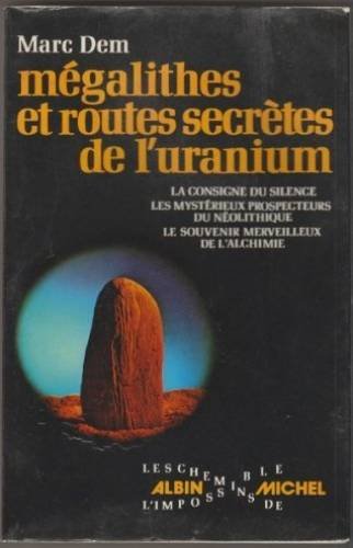 Mégalithes et routes secrètes de l'uranium Books