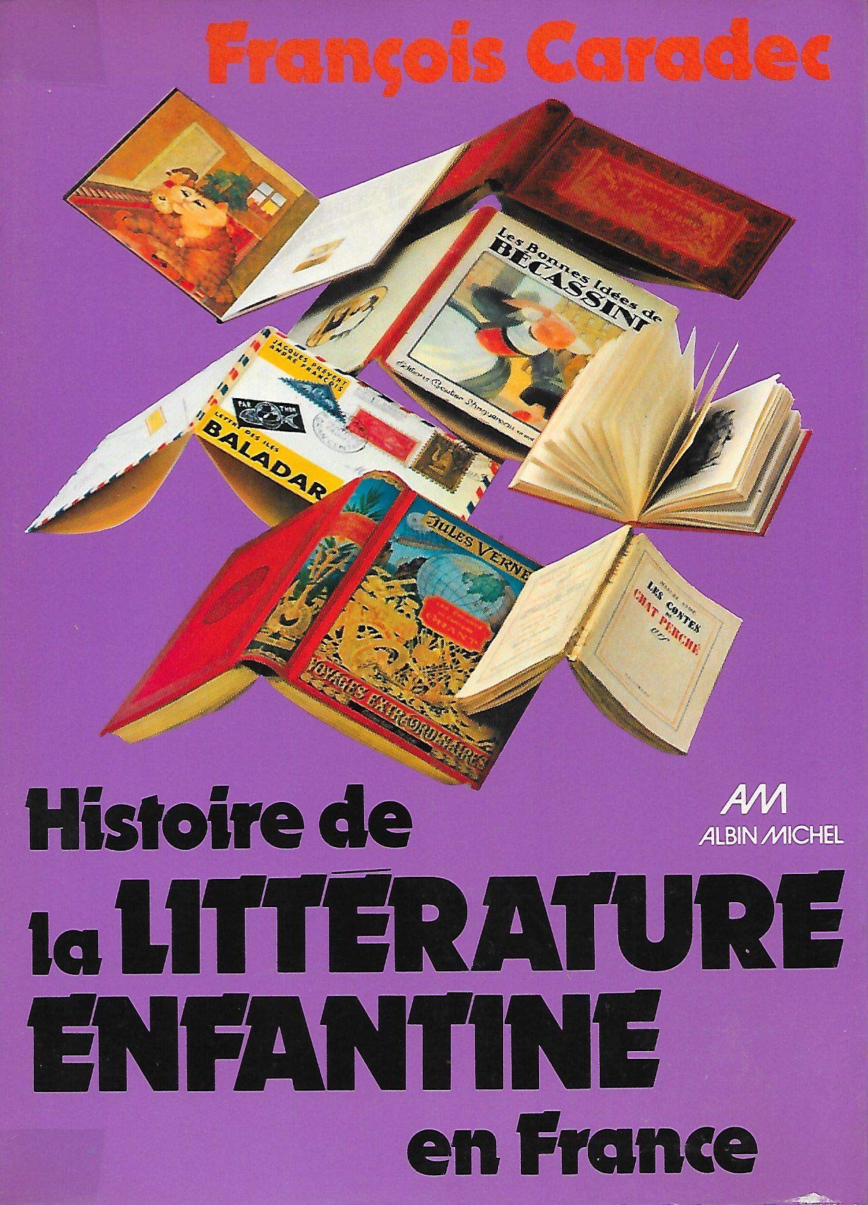 Histoire de la littérature enfantine en France book
