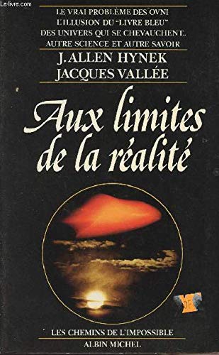 Aux limites de la réalité (Les Chemins de l'impossible) book
