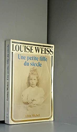 Une petite fille du siecle / 1893-1919 Books