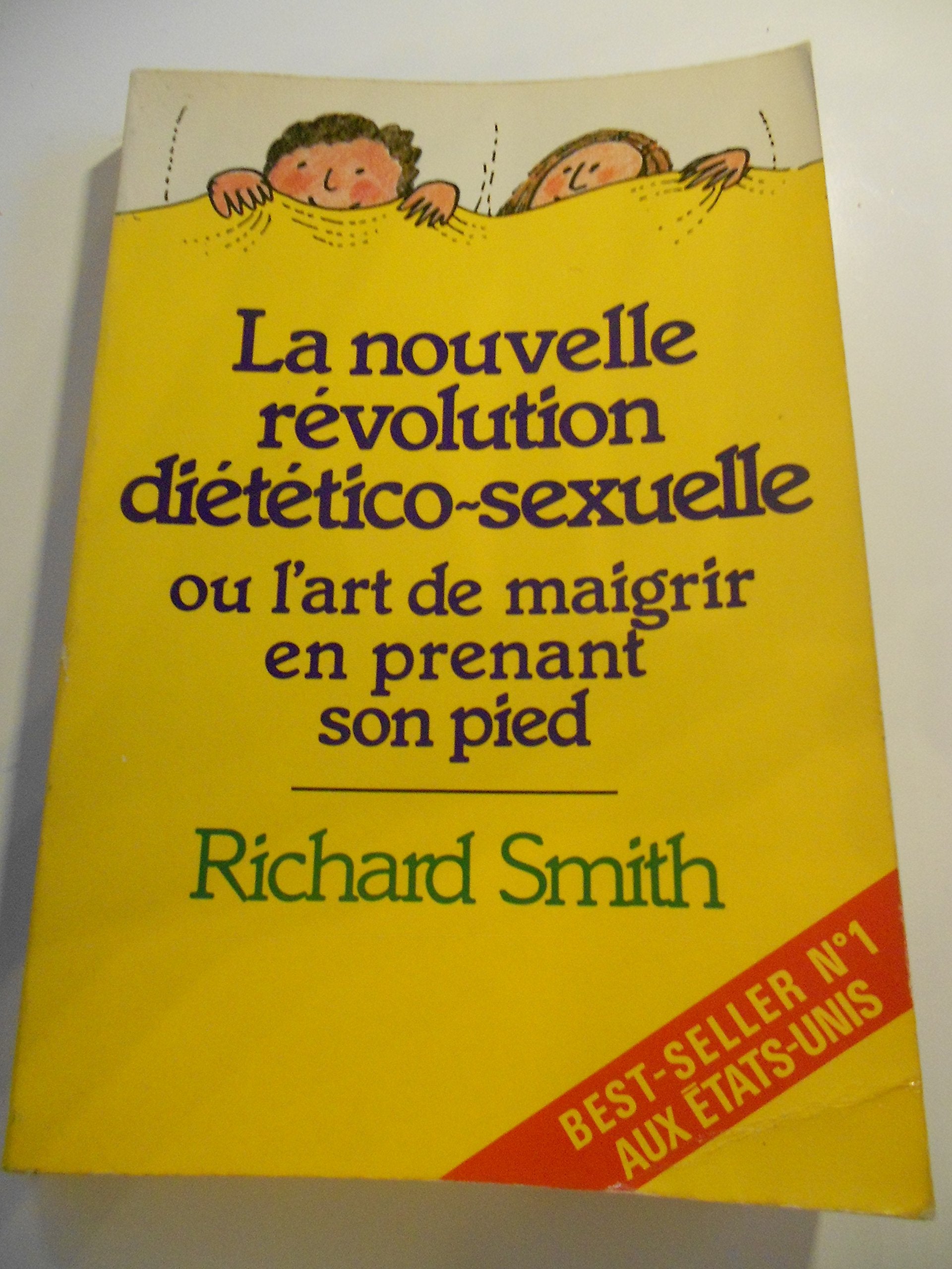 La nouvelle révolution diétético-sexuelle book