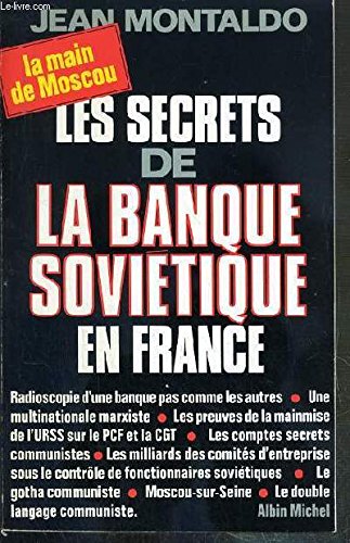 Les Secrets de la banque soviétique en France Books