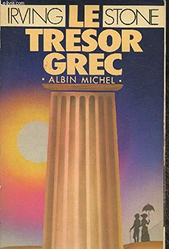 Le Trésor grec, ou le Roman d'Henry et de Sophie Schliemann Books