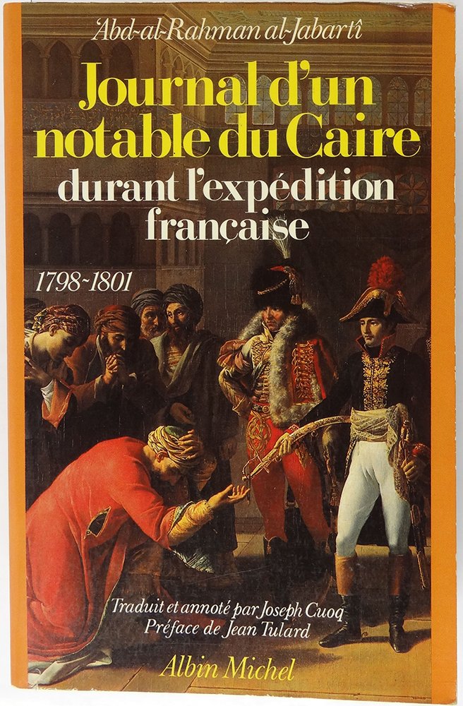 Journal d'un notable du Caire durant l'expédition française : 1798-1801 Books