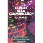 Le Siècle de la communication book