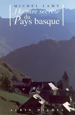 Histoire secrète du Pays basque Second hand books on Religion & Esotericism