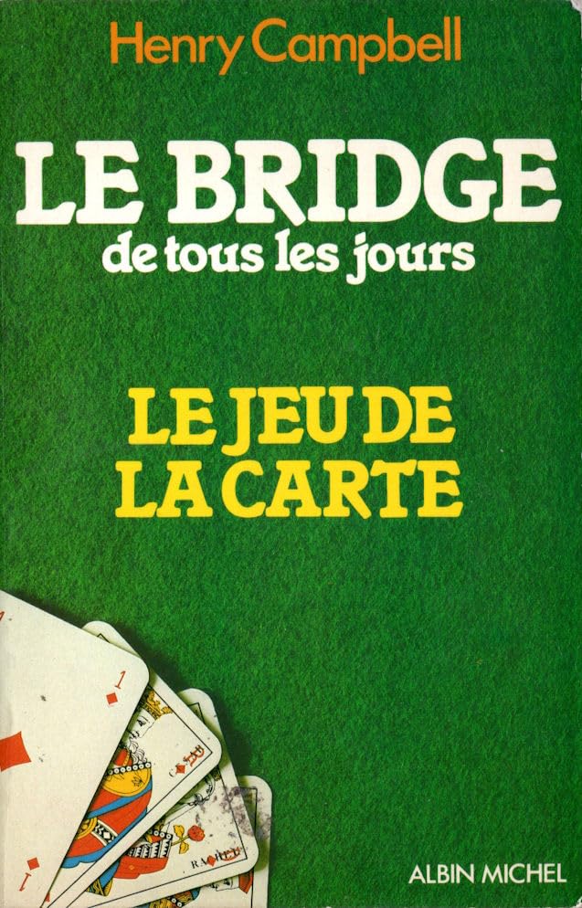 Le Bridge de tous les jours : le jeu de la carte Books