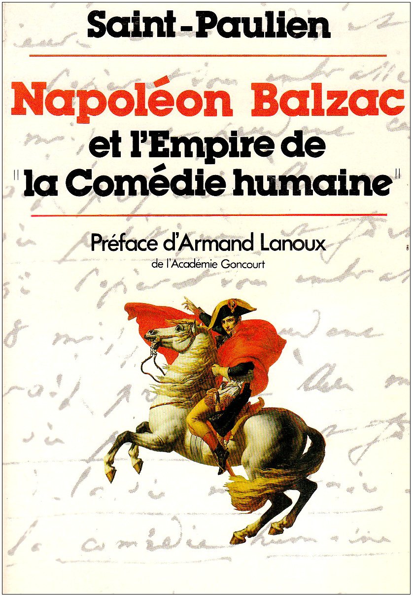 Napoléon, Balzac et l'empire de La Comédie humaine Books